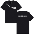 Closer to Fine T-shirt